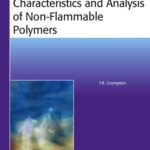 خرید و دانلود نسخه کامل کتاب Characteristics and Analysis of Non-Flammable Polymers