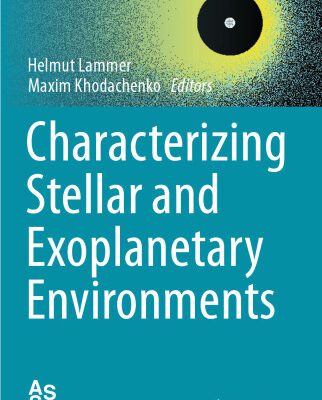 خرید و دانلود نسخه کامل کتاب Characterizing Stellar and Exoplanetary Environments