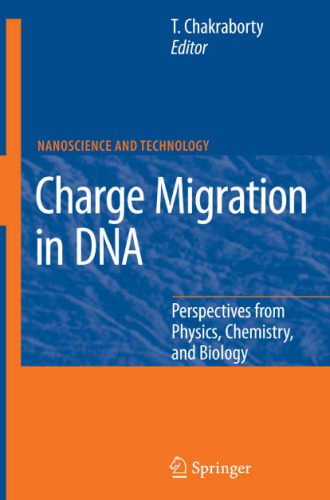 خرید و دانلود نسخه کامل کتاب Charge Migration in DNA: Perspectives from Physics, Chemistry, and Biology_68bdaff21148f.jpeg خرید و دانلود نسخه کامل کتاب Charge Migration in DNA: Perspectives from Physics, Chemistry, and Biology
