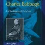 خرید و دانلود نسخه کامل کتاب Charles Babbage: And the Engines of Perfection (Oxford Portraits in Science)