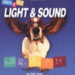 خرید و دانلود نسخه کامل کتاب Check It Out! Light & Sound. Серия книг о законах физики для детей