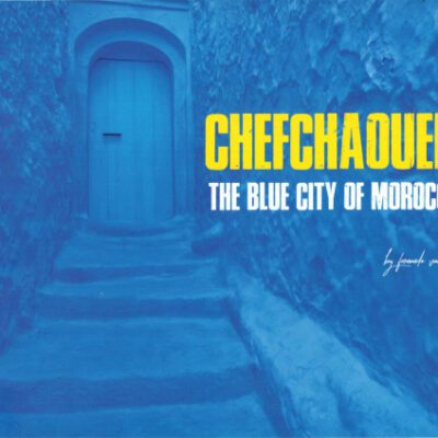 خرید و دانلود نسخه کامل کتاب Chefchaouen. The blue city of Morocco