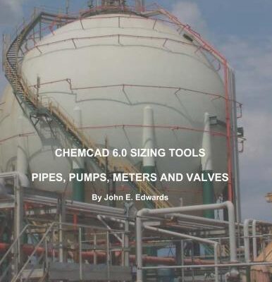 خرید و دانلود نسخه کامل کتاب Chemcad 6.0. Sizing tool, spipes, pumps, meters and valves