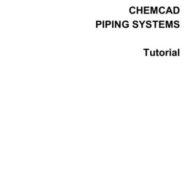 خرید و دانلود نسخه کامل کتاب Chemcad piping systems. Tutorial