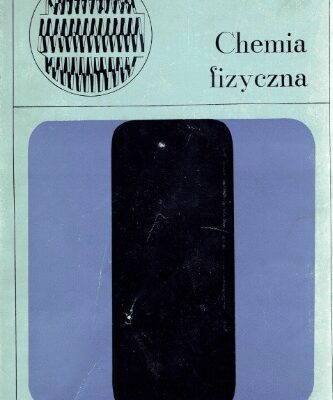 خرید و دانلود نسخه کامل کتاب Chemia fizyczna
