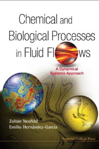 خرید و دانلود نسخه کامل کتاب Chemical and Biological Processes in Fluid Flows: A Dynamical Systems Approach_68d098484338e.jpeg خرید و دانلود نسخه کامل کتاب Chemical and Biological Processes in Fluid Flows: A Dynamical Systems Approach