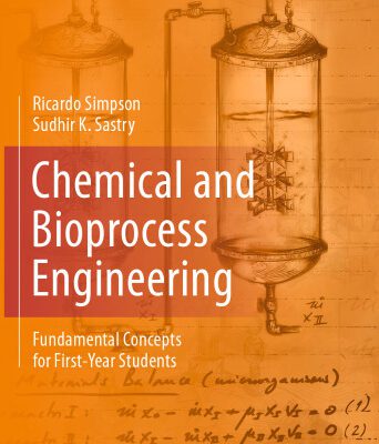 خرید و دانلود نسخه کامل کتاب Chemical and Bioprocess Engineering: Fundamental Concepts for First-Year Students