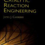 خرید و دانلود نسخه کامل کتاب Chemical and Catalytic Reaction Engineering