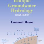 خرید و دانلود نسخه کامل کتاب Chemical and Isotopic Groundwater Hydrology, Third Edition (Books in Soils, Plants, and the Environment)