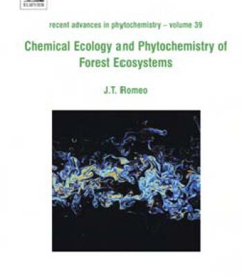 خرید و دانلود نسخه کامل کتاب Chemical Ecology and Phytochemistry of Forest Ecosystems
