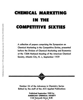 خرید و دانلود نسخه کامل کتاب Chemical Marketing in the Competitive Sixties