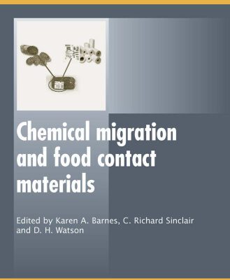 خرید و دانلود نسخه کامل کتاب Chemical Migration and Food Contact Materials