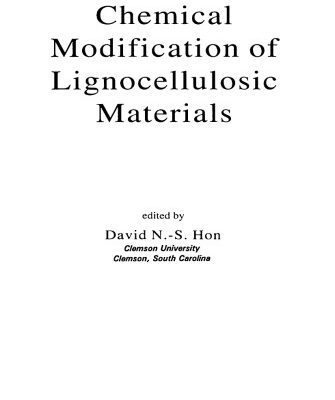 خرید و دانلود نسخه کامل کتاب Chemical Modification of Lignocellulosic Materials