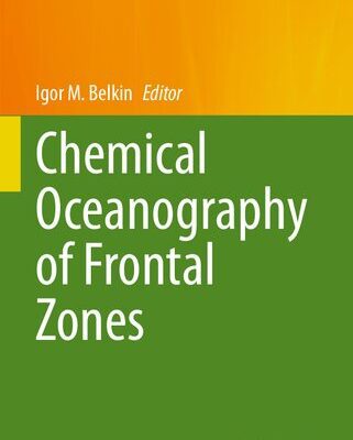 خرید و دانلود نسخه کامل کتاب Chemical Oceanography of Frontal Zones