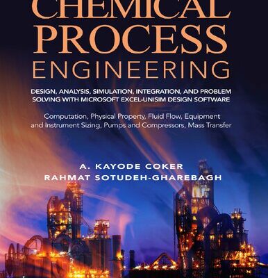 خرید و دانلود نسخه کامل کتاب Chemical Process Engineering: Volume 1 & Volume 2