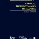 خرید و دانلود نسخه کامل کتاب Chemical Thermodynamics of Selenium