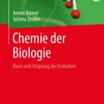 خرید و دانلود نسخه کامل کتاب Chemie der Biologie: Basis und Ursprung der Evolution
