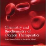 خرید و دانلود نسخه کامل کتاب Chemistry and biochemistry of oxygen therapeutics : from transfusion to artificial blood