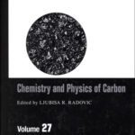 خرید و دانلود نسخه کامل کتاب Chemistry and Physics of Carbon: Volume 27: A Series of Advances