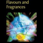خرید و دانلود نسخه کامل کتاب Chemistry and Technology of Flavours and Fragrances