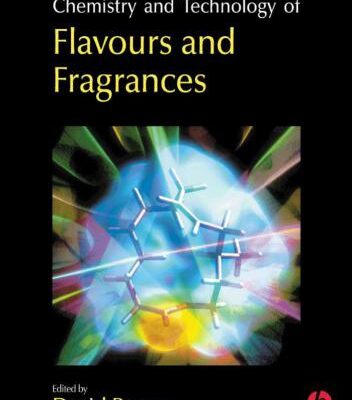 خرید و دانلود نسخه کامل کتاب Chemistry and Technology of Flavours and Fragrances