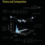 خرید و دانلود نسخه کامل کتاب Chemistry at the Frontier with Physics and Computer Science: Theory and Computation