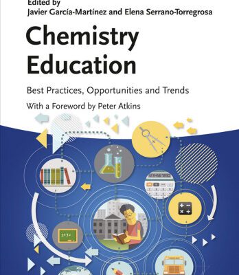 خرید و دانلود نسخه کامل کتاب Chemistry Education: Best Practices, Opportunities and Trends
