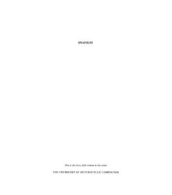 خرید و دانلود نسخه کامل کتاب Chemistry of Heterocyclic Compounds. Volume 45. Oxazoles