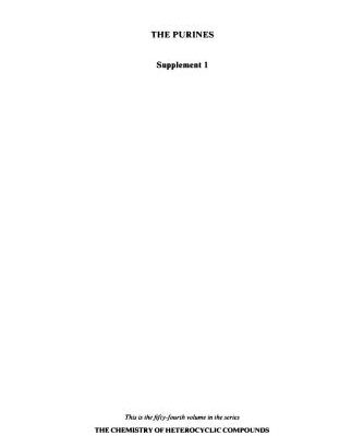 خرید و دانلود نسخه کامل کتاب Chemistry of Heterocyclic Compounds. Volume 54. The Purines. Supplement I