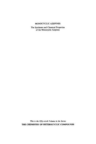 خرید و دانلود نسخه کامل کتاب Chemistry of Heterocyclic Compounds. Volume 56. Monocyclic Azepines: The Synthesis and Chemical Properties of the Monocyclic Azepines_68d3c2e89aaff.jpeg خرید و دانلود نسخه کامل کتاب Chemistry of Heterocyclic Compounds. Volume 56. Monocyclic Azepines: The Synthesis and Chemical Properties of the Monocyclic Azepines