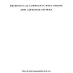 خرید و دانلود نسخه کامل کتاب Chemistry of Heterocyclic Compounds. Volume 8. Heterocyclic Compounds with Indole and Carbazole Systems