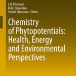 خرید و دانلود نسخه کامل کتاب Chemistry of Phytopotentials: Health, Energy and Environmental Perspectives