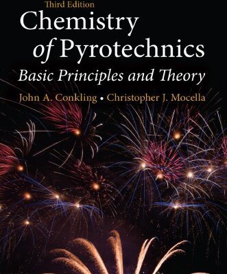 خرید و دانلود نسخه کامل کتاب Chemistry of Pyrotechnics : Basic Principles and Theory