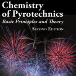خرید و دانلود نسخه کامل کتاب Chemistry of Pyrotechnics: Basic Principles and Theory, Second Edition