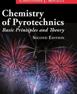 خرید و دانلود نسخه کامل کتاب Chemistry of Pyrotechnics: Basic Principles and Theory, Second Edition