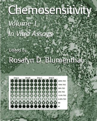 خرید و دانلود نسخه کامل کتاب Chemosensitivity: Volume I: In Vitro Assays (Methods in Molecular Medicine)