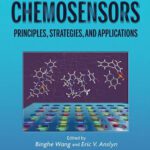 خرید و دانلود نسخه کامل کتاب Chemosensors: Principles, Strategies, and Applications (Wiley Series in Drug Discovery and Development)