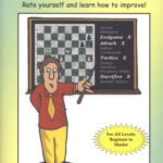 خرید و دانلود نسخه کامل کتاب Chess Exam And Training Guide: Rate Yourself And Learn How To Improve (Chess Exams)