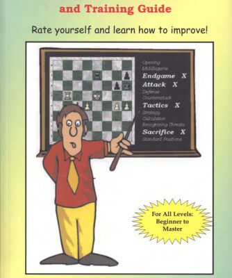 خرید و دانلود نسخه کامل کتاب Chess Exam And Training Guide: Rate Yourself And Learn How To Improve (Chess Exams)