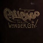 خرید و دانلود نسخه کامل کتاب Chicago. The Wonder City