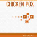 خرید و دانلود نسخه کامل کتاب Chicken Pox (Deadly Diseases and Epidemics)