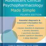 خرید و دانلود نسخه کامل کتاب Child and Adolescent Clinical Psychopharmacology Made Simple by John D. Preston