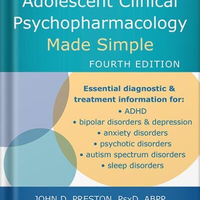 خرید و دانلود نسخه کامل کتاب Child and Adolescent Clinical Psychopharmacology Made Simple by John D. Preston