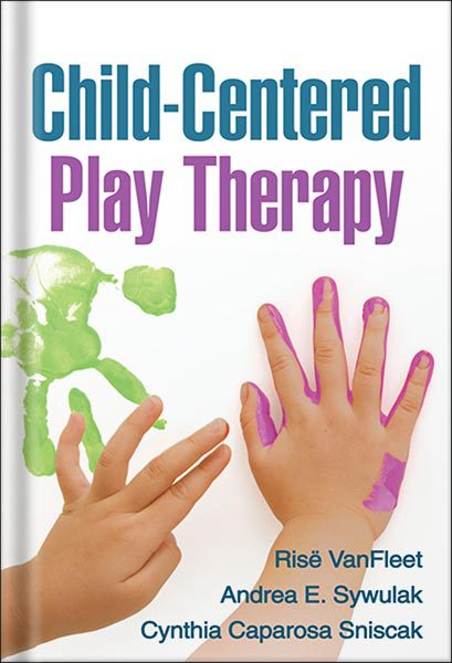 خرید و دانلود نسخه کامل کتاب Child-Centered Play Therapy 1st Edition by Risë VanFleet_68c06992dee19.jpeg خرید و دانلود نسخه کامل کتاب Child-Centered Play Therapy 1st Edition by Risë VanFleet