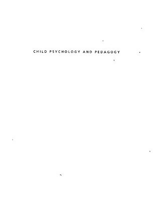 خرید و دانلود نسخه کامل کتاب Child psychology and pedagogy: the Sorbonne lectures 1949-1952