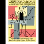 خرید و دانلود نسخه کامل کتاب Childhood, Youth And Social Change: A Comparative Perspective