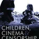خرید و دانلود نسخه کامل کتاب Children, Cinema and Censorship: From Dracula to Dead End Kids