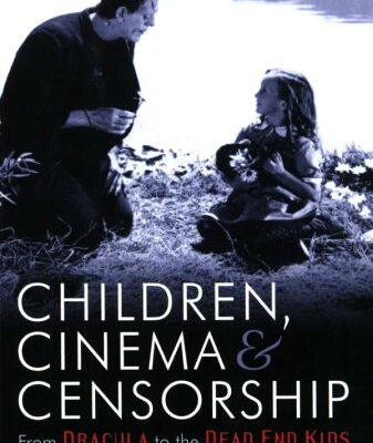 خرید و دانلود نسخه کامل کتاب Children, Cinema and Censorship: From Dracula to Dead End Kids