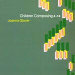 خرید و دانلود نسخه کامل کتاب Children Composing 4-14