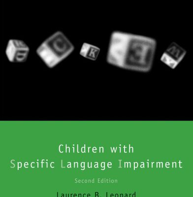 خرید و دانلود نسخه کامل کتاب Children with Specific Language Impairment